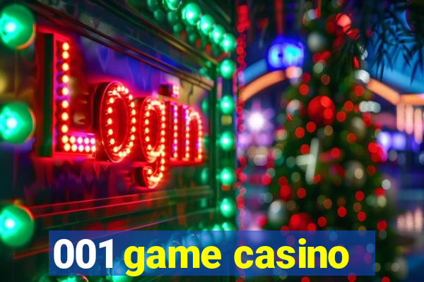 001 game casino